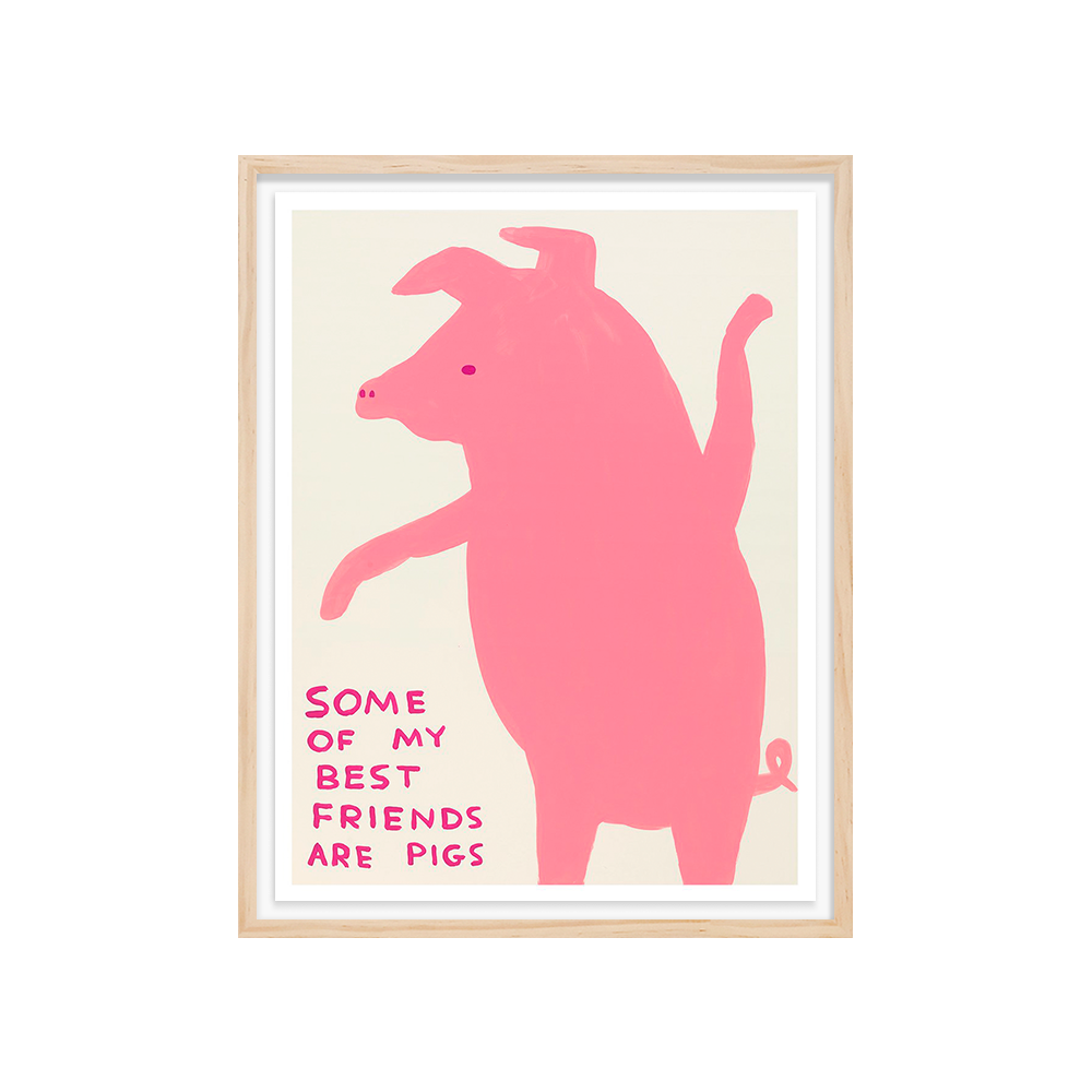 [액자포함] Untitled (Some of My Best Friends Are Pigs)